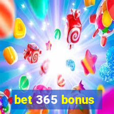 bet 365 bonus